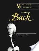 Le Cambridge Companion de Bach - The Cambridge Companion to Bach