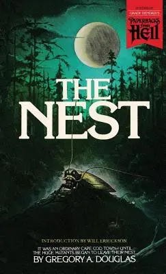 Le nid (Les livres de poche de l'enfer) - The Nest (Paperbacks from Hell)