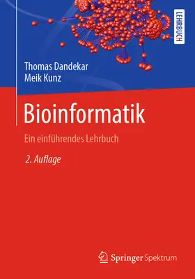 Bioinformatik : Ein Einfhrendes Lehrbuch (en anglais) - Bioinformatik: Ein Einfhrendes Lehrbuch