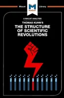 Analyse de la structure des révolutions scientifiques de Thomas Kuhn - An Analysis of Thomas Kuhn's the Structure of Scientific Revolutions