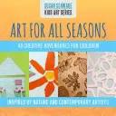 L'art pour toutes les saisons - Art for All Seasons