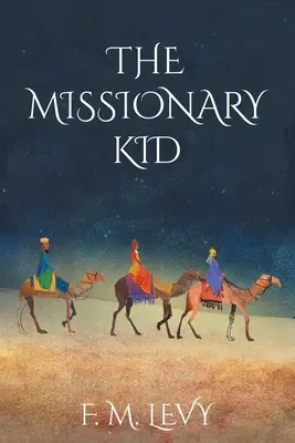 L'enfant missionnaire - The Missionary Kid