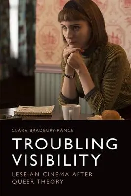 Le cinéma lesbien après la théorie queer - Lesbian Cinema After Queer Theory