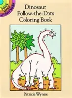 Livre de coloriage « Suivez les points » sur les dinosaures - Dinosaur Follow-The-Dots Coloring Book