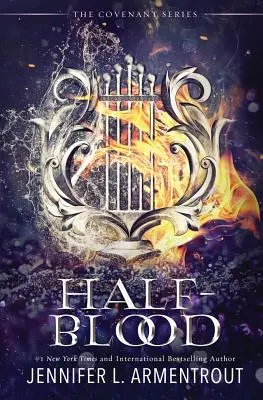 Sang-mêlé : Le premier roman de l'Alliance - Half-Blood: The First Covenant Novel