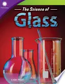 La science du verre - The Science of Glass