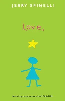 Amour, Stargirl - Love, Stargirl