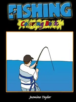 Livre de coloriage sur la pêche - Fishing Coloring Book