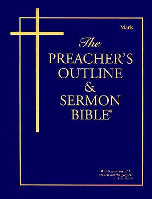 Bible de prédication et de sermons - KJV-Mark - Preacher's Outline & Sermon Bible-KJV-Mark