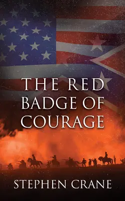 L'insigne rouge du courage - The Red Badge of Courage