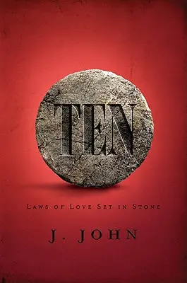 Dix : Les lois de l'amour gravées dans la pierre [avec guide d'étude] [avec guide d'étude] - Ten: Laws of Love Set in Stone [with Study Guide] [With Study Guide]