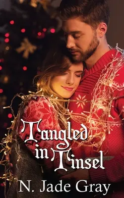 Enchevêtrés dans les guirlandes - Tangled in Tinsel