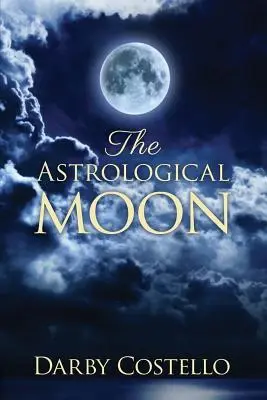 La lune astrologique - The Astrological Moon