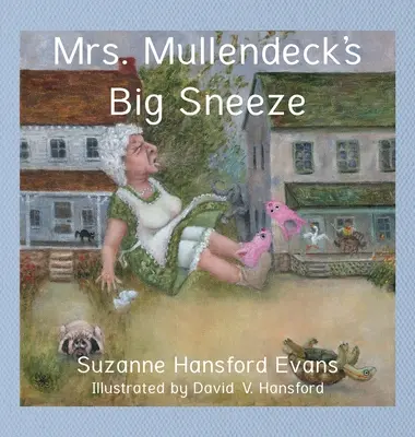 Le grand éternuement de Mme Mullendeck - Mrs. Mullendeck's Big Sneeze