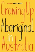 Grandir en Australie en tant qu'aborigène - Growing Up Aboriginal in Australia