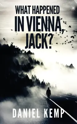 Que s'est-il passé à Vienne, Jack ? - What Happened In Vienna, Jack?