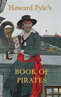 Le livre des pirates de Howard Pyle - Howard Pyle's Book of Pirates