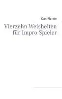 Vierzehn Weisheiten fr Impro-Spieler (en anglais) - Vierzehn Weisheiten fr Impro-Spieler