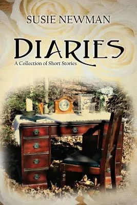 Journal intime : Une collection d'histoires courtes - Diaries: A Collection of Short Stories