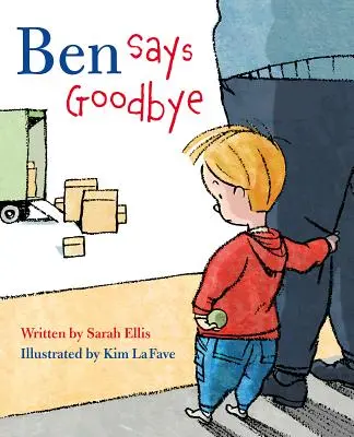 Ben dit au revoir - Ben Says Goodbye