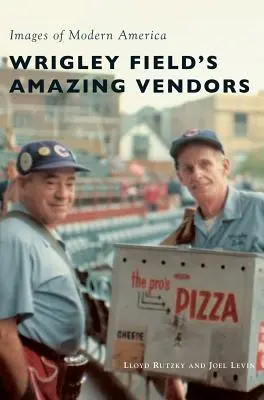 Les vendeurs extraordinaires de Wrigley Field - Wrigley Field's Amazing Vendors