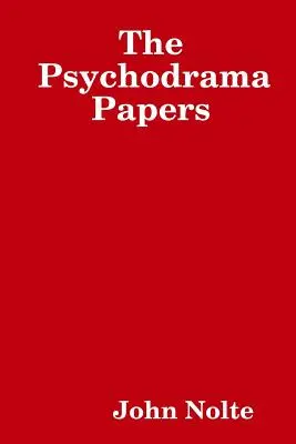 Les Cahiers du psychodrame - The Psychodrama Papers