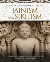 Brève introduction au jaïnisme et au sikhisme - A Brief Introduction to Jainism and Sikhism