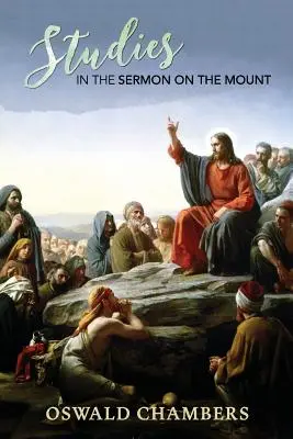 Études sur le Sermon sur la Montagne - Studies in the Sermon on the Mount