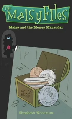 Maisy et le maraudeur d'argent - Maisy And The Money Marauder