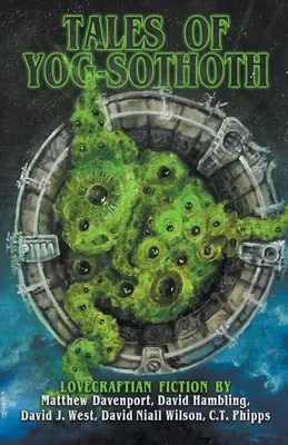 Contes de Yog-Sothoth - Tales of Yog-Sothoth