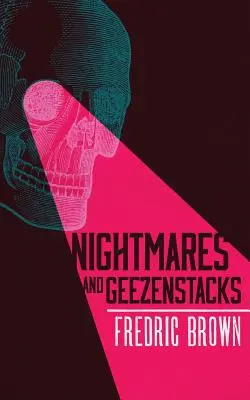 Les cauchemars et les mezzanines - Nightmares and Geezenstacks