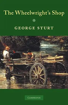 L'atelier du charron - The Wheelwright's Shop