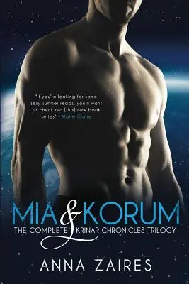 Mia & Korum (La trilogie complète des Chroniques de Krinar) - Mia & Korum (The Complete Krinar Chronicles Trilogy)