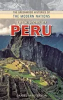 L'histoire du Pérou - The History of Peru