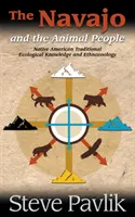 Les Navajos et le peuple des animaux - Navajo and the Animal People