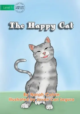 Le chat heureux - The Happy Cat