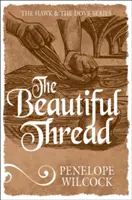 Le beau fil - The Beautiful Thread