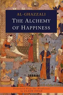 L'alchimie du bonheur - The Alchemy of Happiness