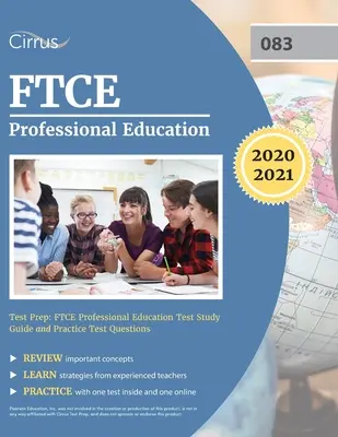 FTCE Professional Education Test Prep : Guide d'étude et questions d'entraînement pour le test de formation professionnelle du FTCE - FTCE Professional Education Test Prep: FTCE Professional Education Test Study Guide and Practice Test Questions