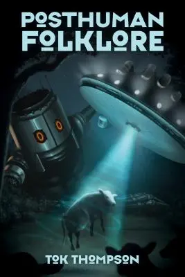 Folklore posthumain - Posthuman Folklore