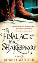 Le dernier acte de M. Shakespeare - The Final Act Of Mr Shakespeare