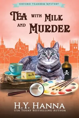 Le thé au lait et le meurtre (GRAND IMPRIMER) : Les mystères du salon de thé d'Oxford - Livre 2 - Tea With Milk and Murder (LARGE PRINT): The Oxford Tearoom Mysteries - Book 2