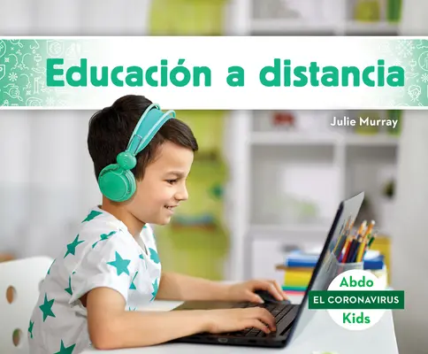 Educacin a Distancia (Enseignement à distance) - Educacin a Distancia (Distance Learning)