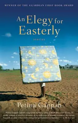 Une élégie pour Easterly : Histoires - An Elegy for Easterly: Stories
