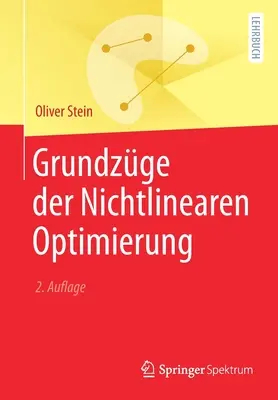 Les fondements de l'optimisation non linéaire - Grundzge Der Nichtlinearen Optimierung