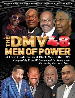 Les hommes de pouvoir du DMV48 : Un guide local des grands hommes noirs du DMV - The DMV48 Men Of Power: A Local Guide To Great Black Men in the DMV