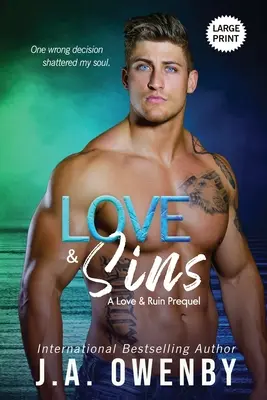 L'amour et les péchés, un préquel de L'amour et la ruine - Love & Sins, A Love & Ruin Prequel