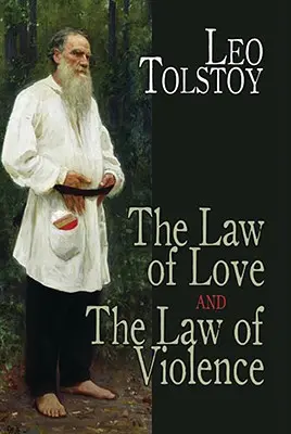 La loi de l'amour et la loi de la violence - The Law of Love and the Law of Violence