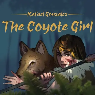 La fille du coyote - The Coyote Girl