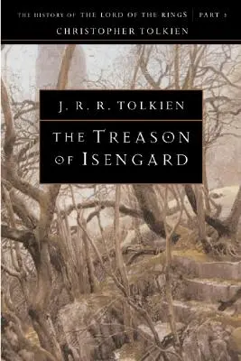 La trahison de l'Isengard, 7 - The Treason of Isengard, 7